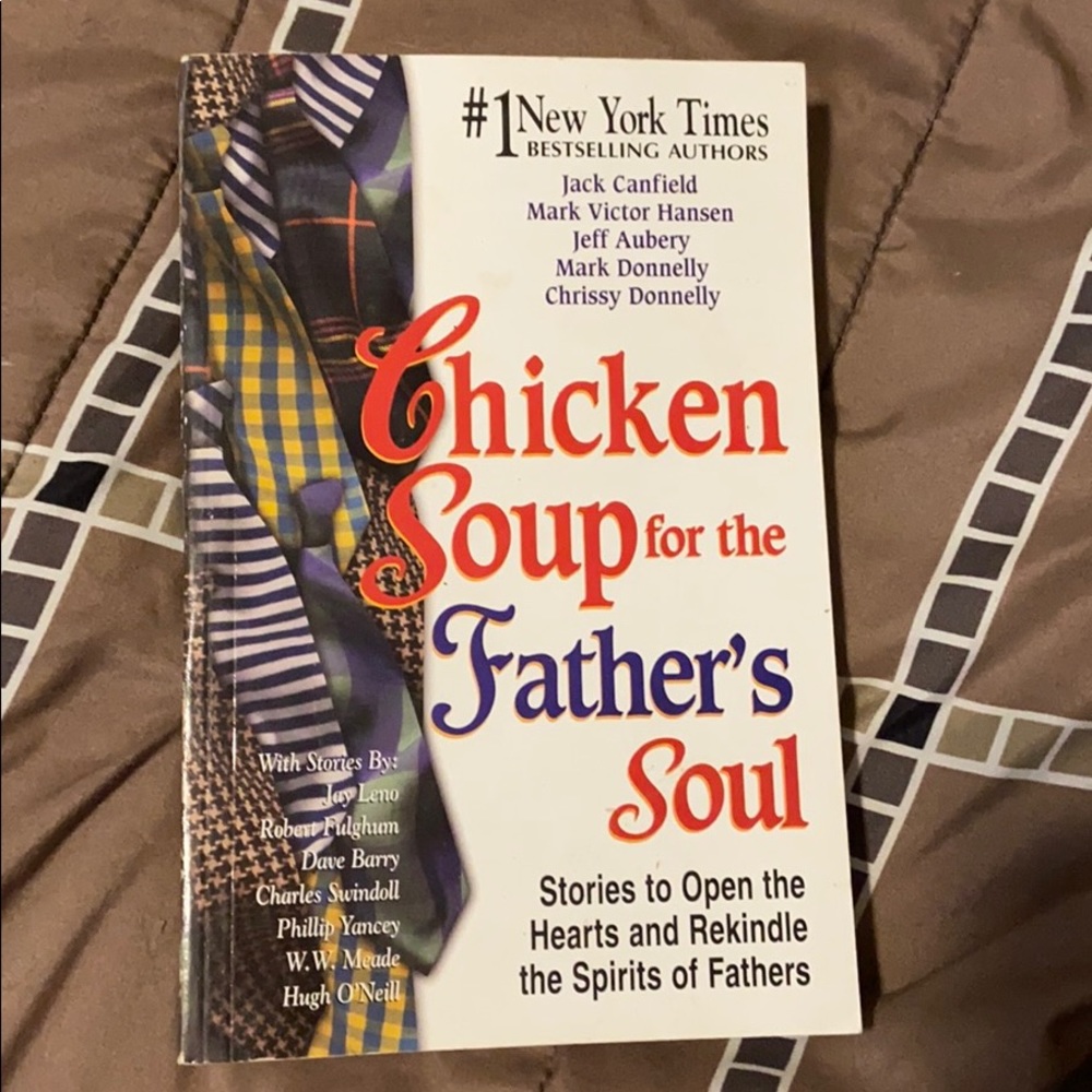 Chicken soup for the fathers soul